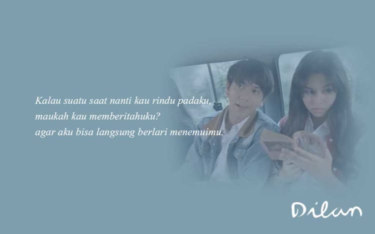 qoute dilan 2 - 20 Quote Dilan Ini Bisa Buat Cewek Klepek-klepek
