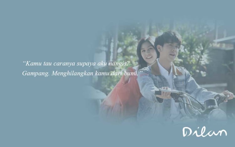 qoute dilan 20 - 20 Quote Dilan Ini Bisa Buat Cewek Klepek-klepek