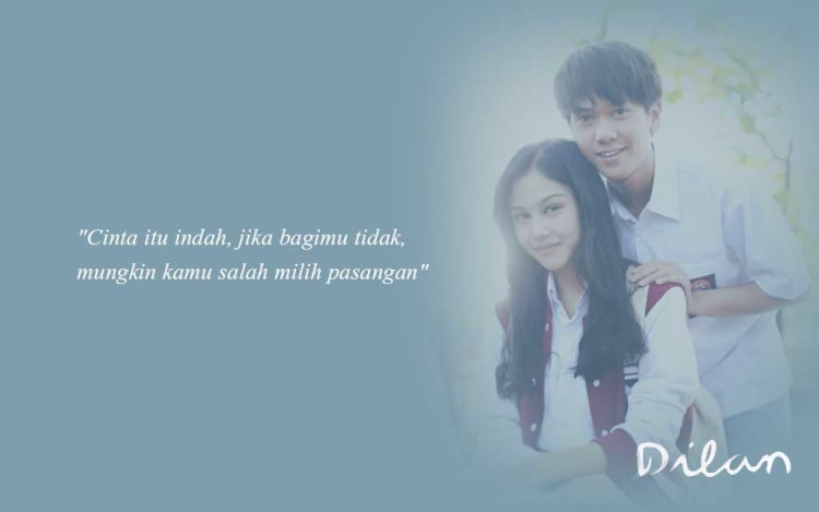 qoute dilan 5 - 20 Quote Dilan Ini Bisa Buat Cewek Klepek-klepek