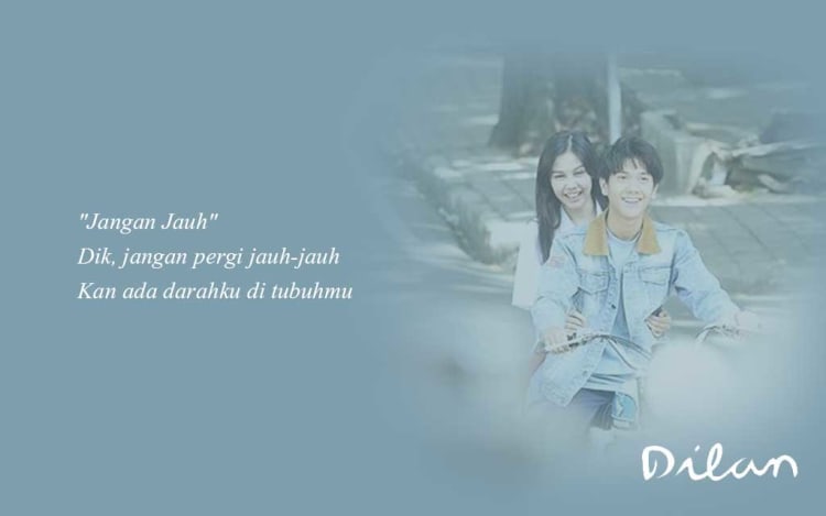 qoute dilan 7 - 20 Quote Dilan Ini Bisa Buat Cewek Klepek-klepek