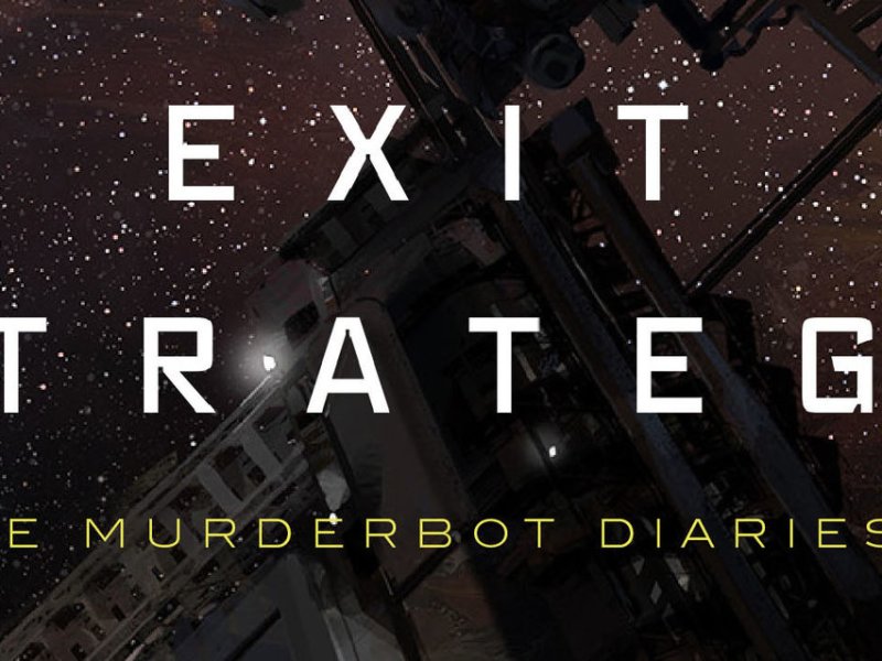 exit strategy the murderbot diaries