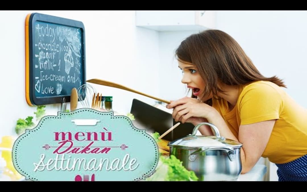 Il mio menù settimanale della Dieta Dukan