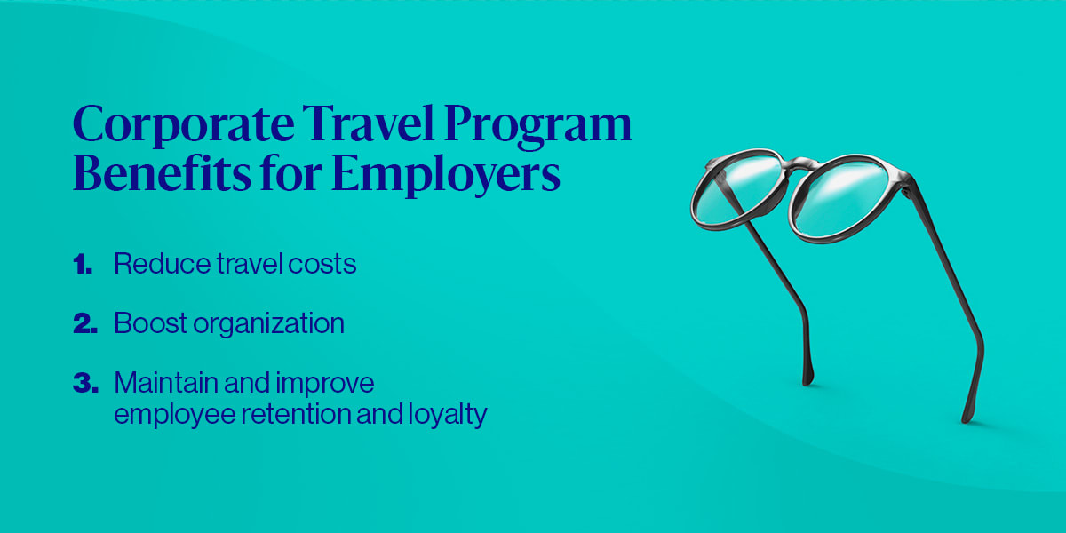 corporate travel program benefits for employers