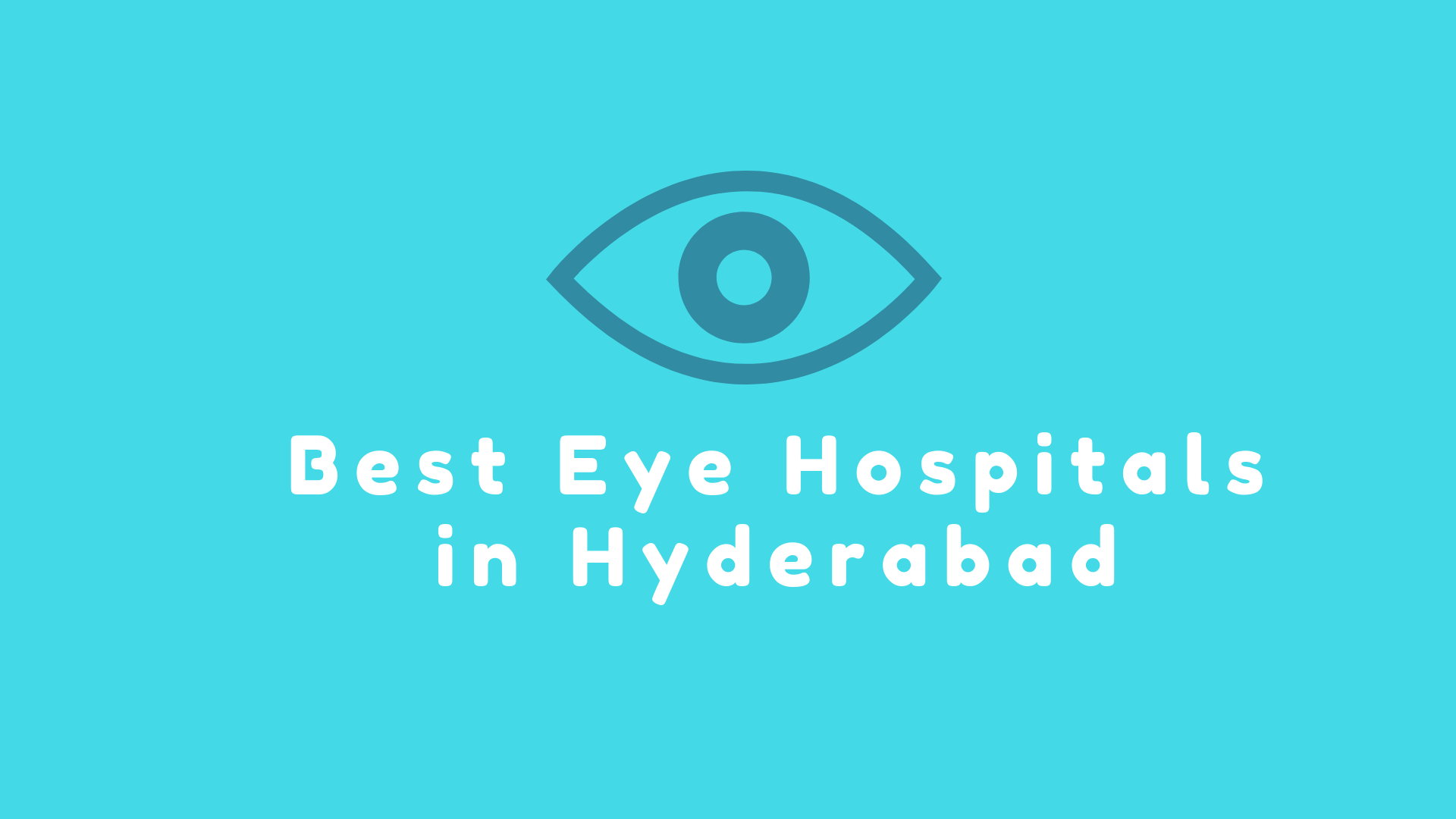 Top 10 Eye Hospitals in Hyderabad - TrueCare Surgicals