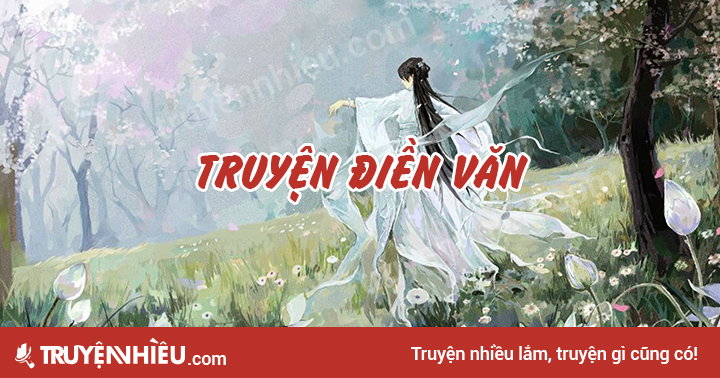 Tổng hợp truyện điền văn, trạch đấu