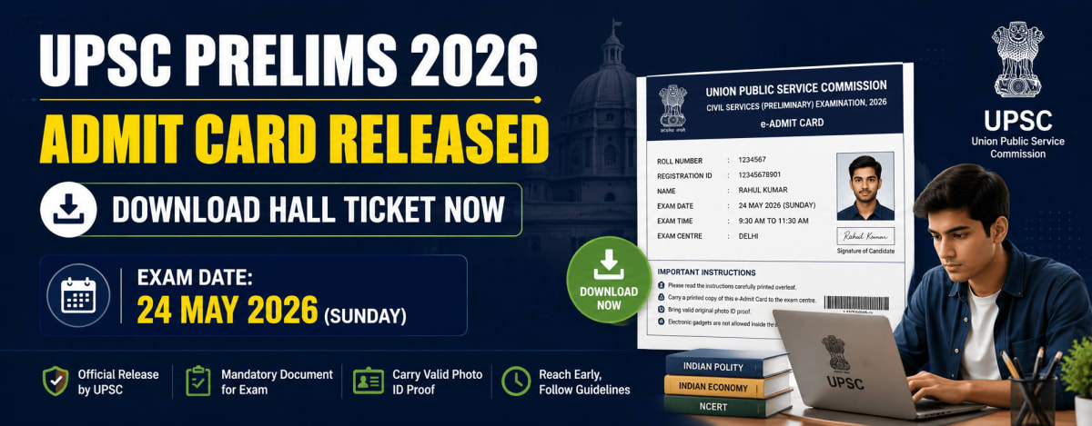 UPSC Prelims Admit Card 2026 Released – Download Now