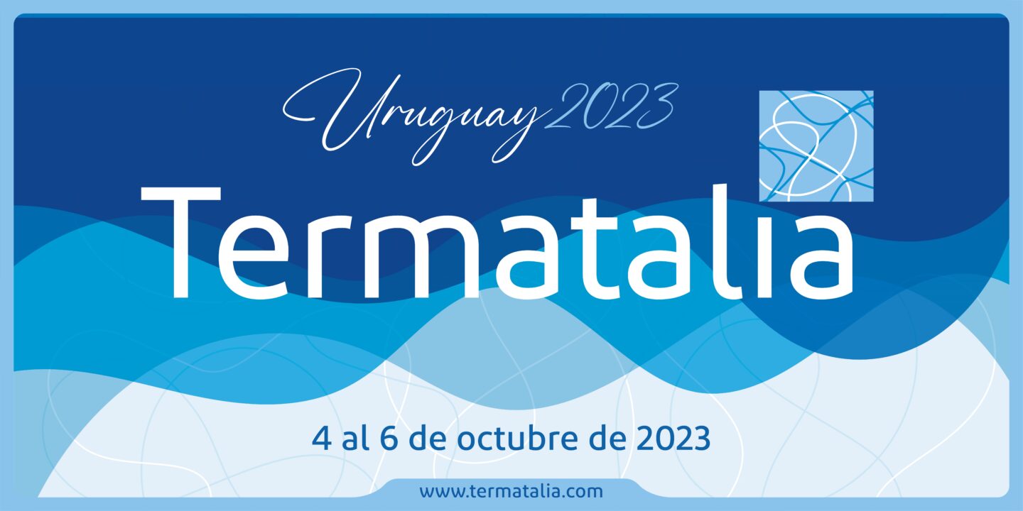 Termatalia Uruguay 2023, declarada de Interés Turístico