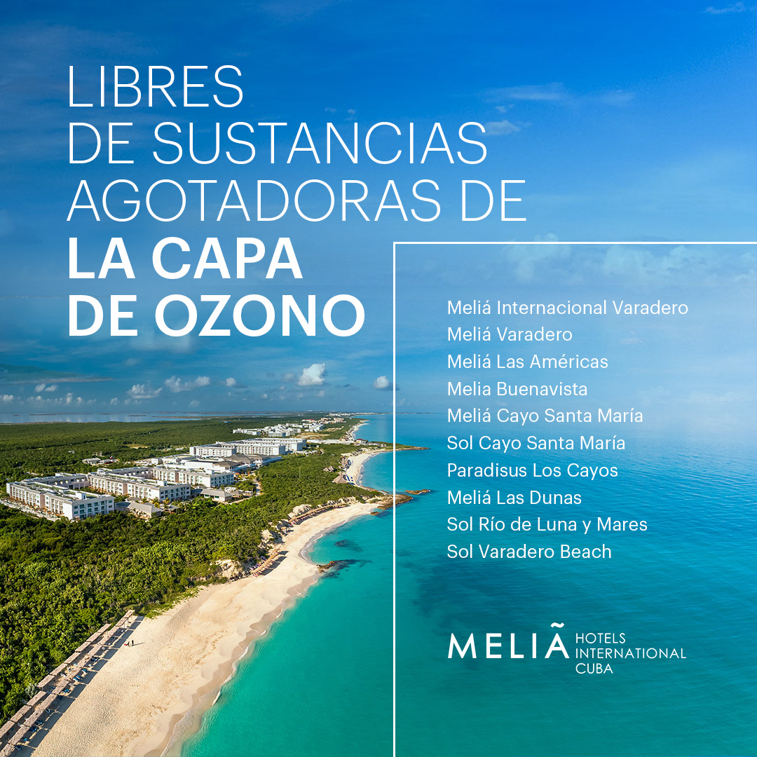 Hoteles Meliá Cuba avanzan en la preservación de la capa de ozono
