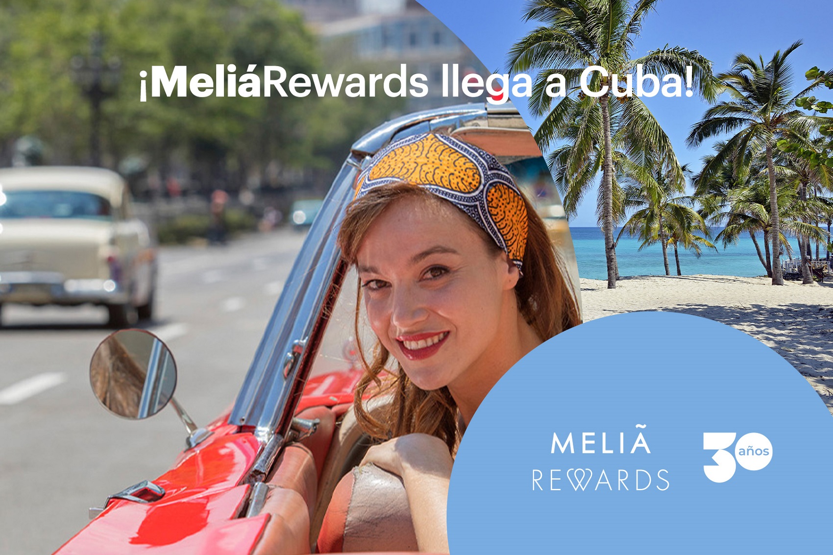 MeliáRewards extiende sus beneficios a hoteles de Cuba