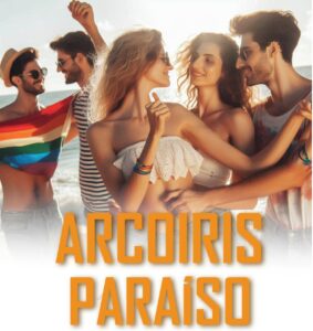 Paradise Rainbow Festival: amor y diversión en todas sus formas