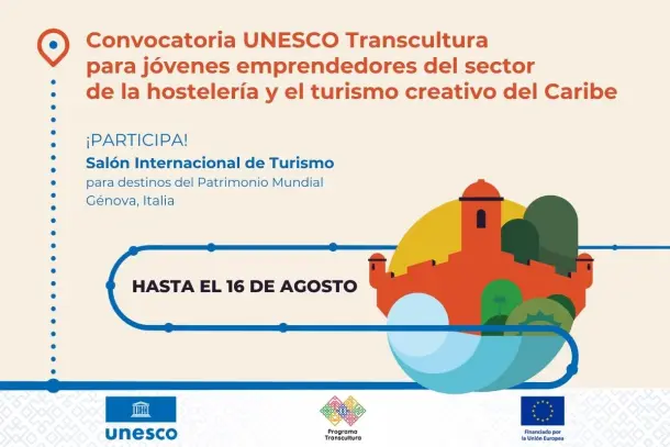 Transcultura de la UNESCO convoca a jóvenes emprendedores del sector de la hostelería y el turismo del Caribe