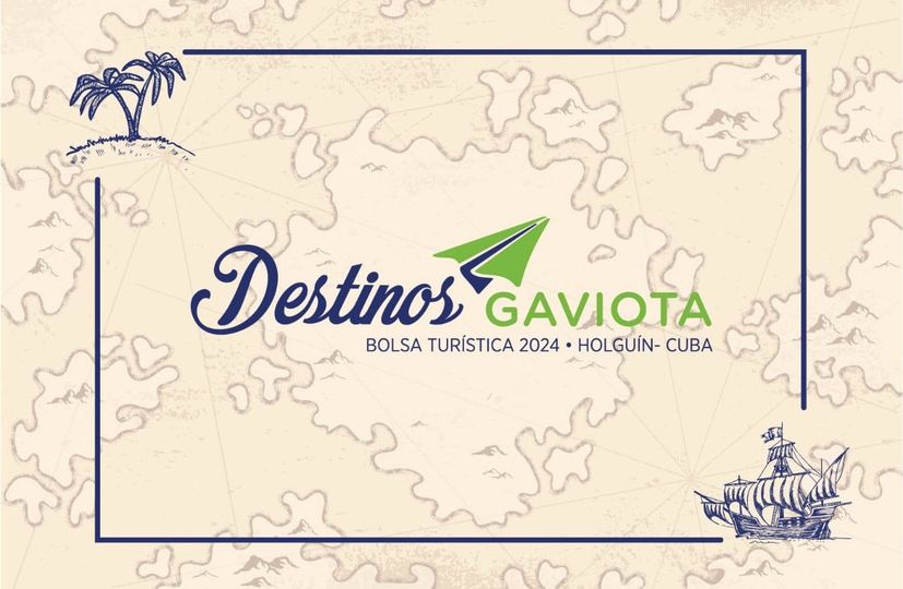 VI Edición de la Bolsa Turística Destinos Gaviota 2024 en Holguín