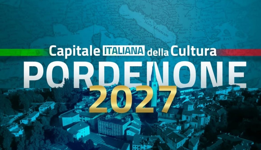 Pordenone è la capitale italiana della cultura 2027