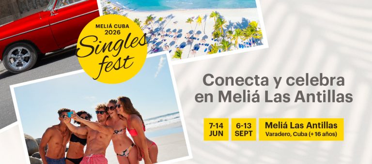 Varadero tiene fiesta: Singles Fest 2026 by Meliá Cuba
