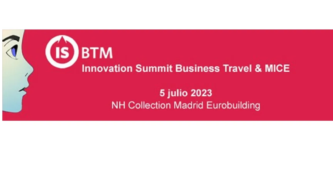 ISBTM, el nuevo foro de innovación para viajes de empresa y eventos