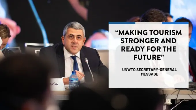 «Por un turismo más fuerte y preparado para el futuro»: mensaje del Secretario General de la OMT