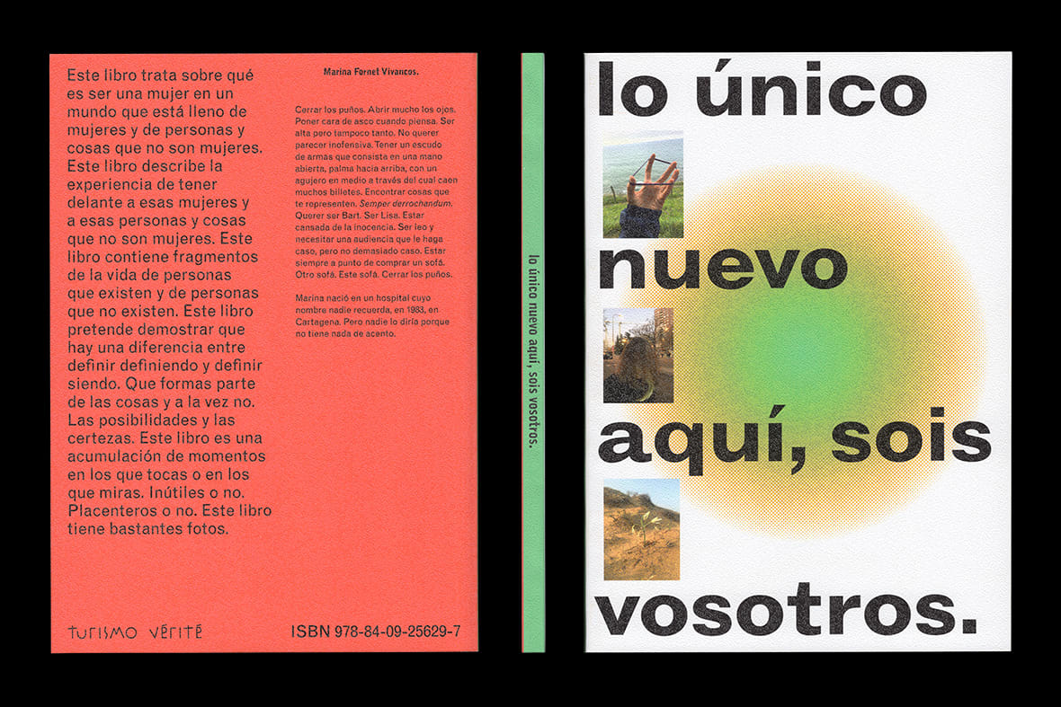 lo único nuevo aquí, sois vosotros book design turismo vérité Madrid 2021