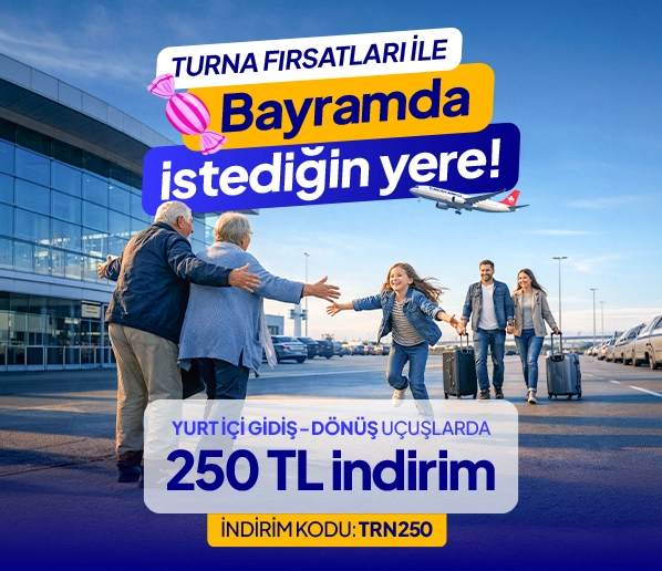 Yurt İçi Uçak Biletlerinde 250 TL İndirim