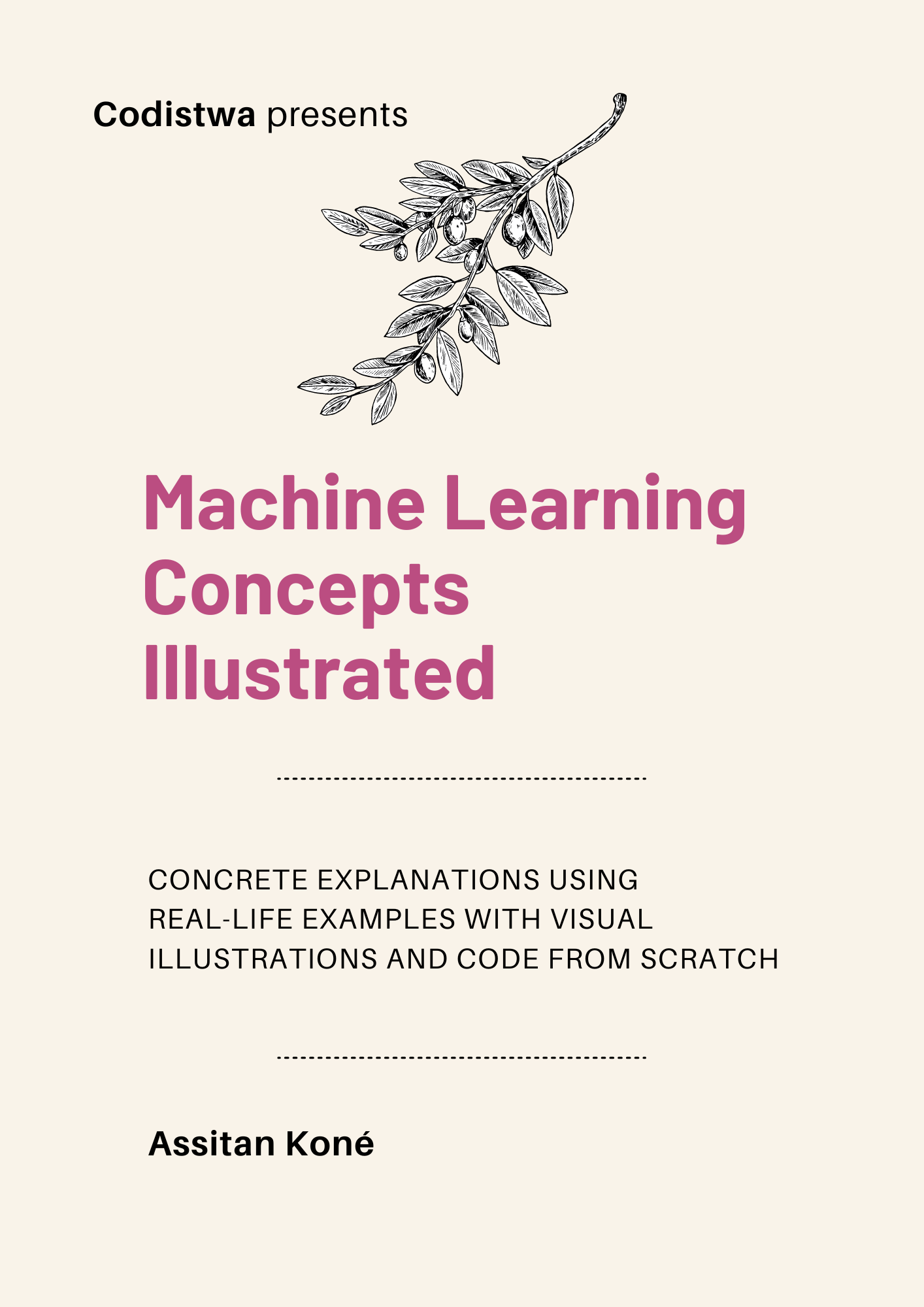 Machine Learning Concepts Illustrated cover