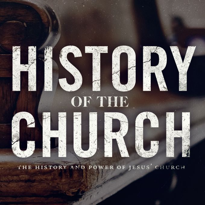 History of the Church