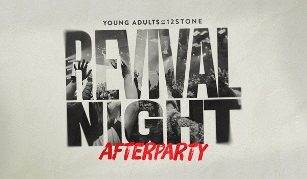Revival Nights Afterparty