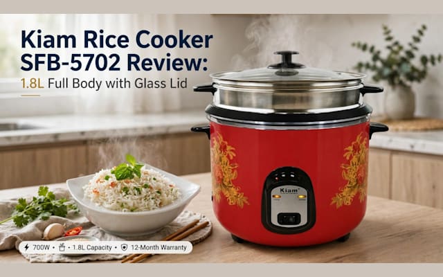 Simplify Meal Times with the Kiam SFB-5702 1.8L Rice Cooker