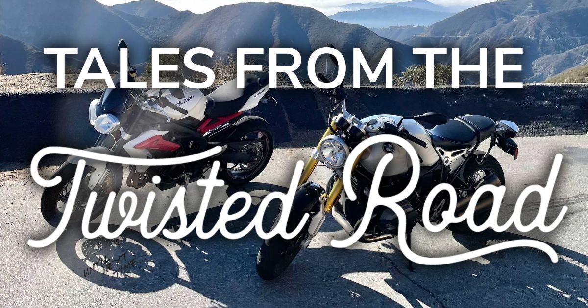 Tales From The Twisted Road: Angels' Crest to Santa Barbara