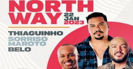 Arena North Way: Belo, Thiaguinho e mais