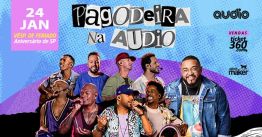 Turma do Pagode e Tiee no Pagodeira na Audio em São Paulo