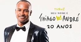 Thiaguinho Turnê Meu Nome é Thiago André 20 Anos em São Paulo