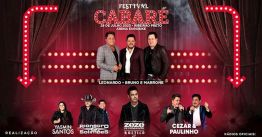 Festival Cabaré 2023 - Leonardo, Bruno e Marrone e mais