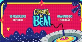 Carnaval do Bem BH 2023 - Vintage Culture, Bruno Be e mais