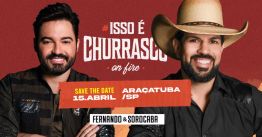 Fernando e Sorocaba - Isso É Churrasco em Araçatuba