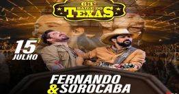 Fernando e Sorocaba - 63ª Baile do Texas 2023 em Jacarezinho, PR