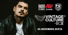 Vintage Culture em Florianópolis - Radio Celebrate JP 26 Anos