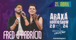 Araxá Rodeio Show 2024 - Fred e Fabrício