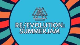 Re/Evolution: Summerjam