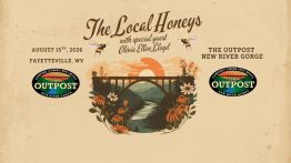 The Local Honeys - Fayetteville - The Outpost at The New River Gorge - Aug 15, 2026