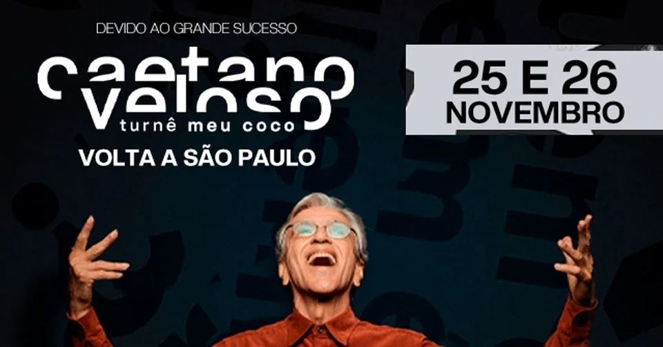 Background Caetano Veloso - Tour "Meu Coco" no Espaço Unimed