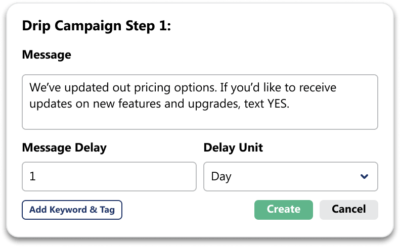 Drip Campaign Step Builder