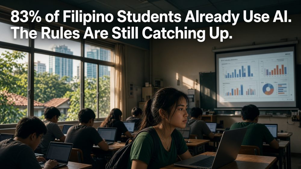 83% of Filipino Students Already Use AI. The Rules Are Still Catching Up.