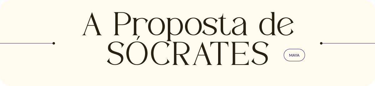 A Proposta de Sócrates