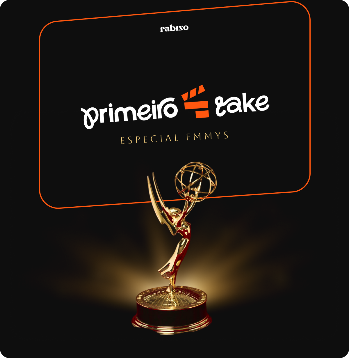 Primeiro Take Especial Emmys