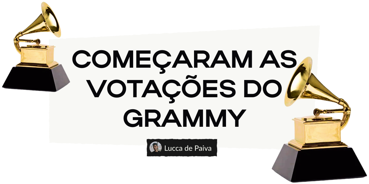 Começaram as Votações do Grammy