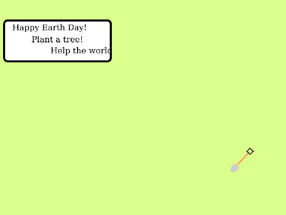 Plant Trees! 1