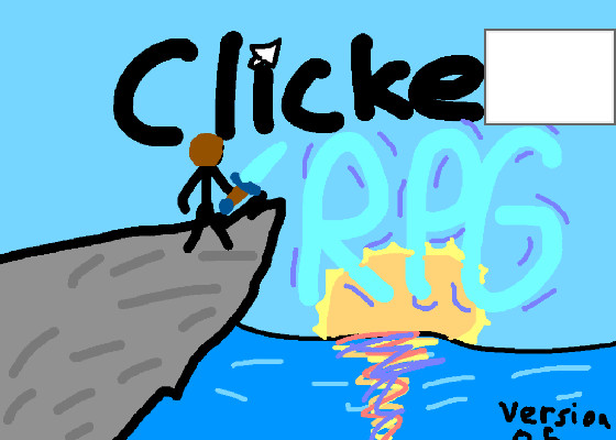 Clicker RPG! BETA 0.5 1 1