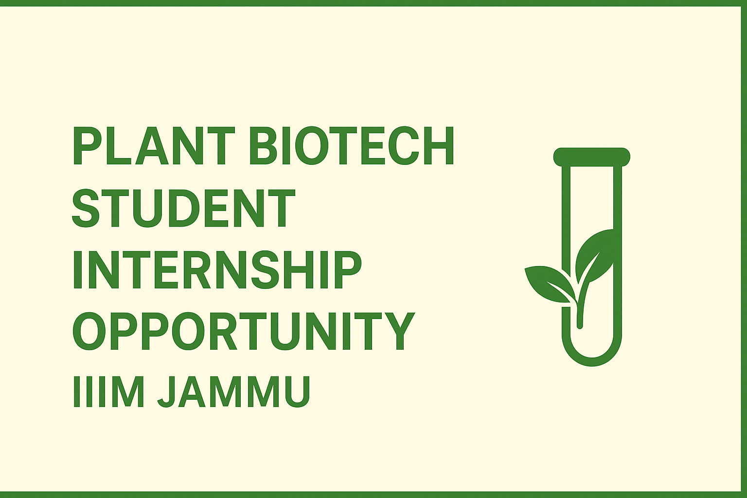 Plant Biotechnology Internship Opportunity