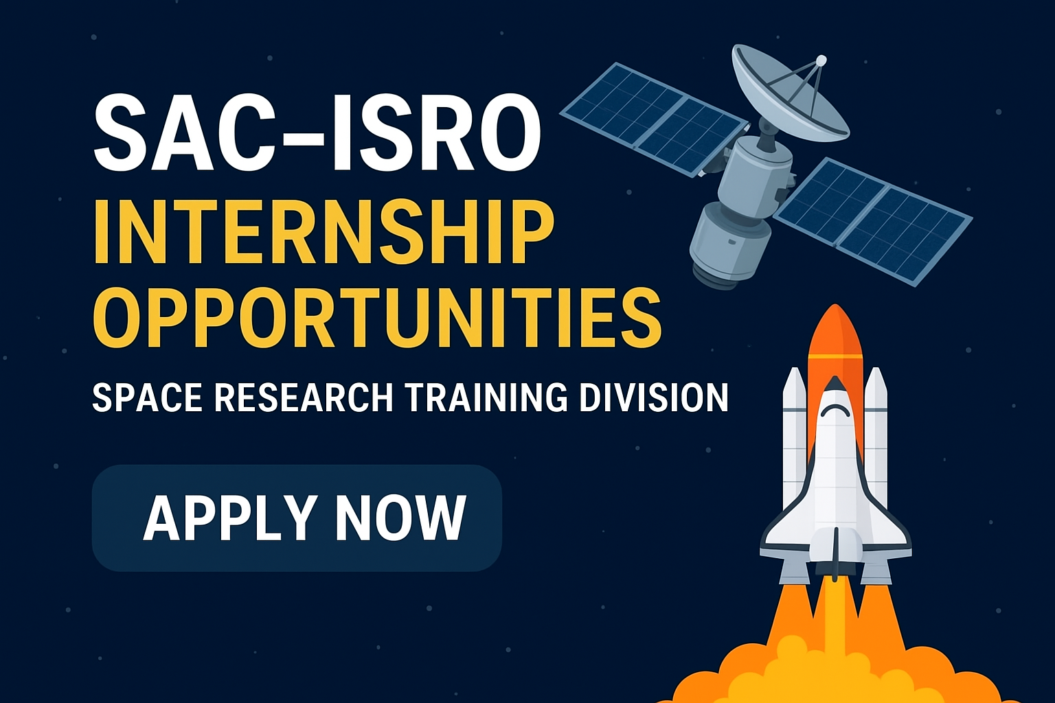 SAC–ISRO Internship & Training (SRTD)