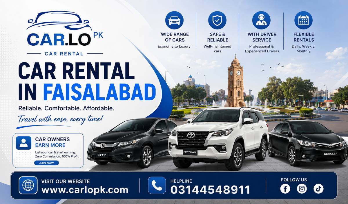 Car Rental in Faisalabad – Reliable, Affordable & Premium Rent a Car Services