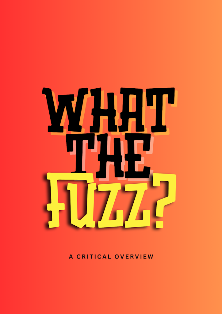 What the Fuzz - Activism Strategy